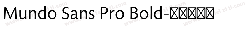 Mundo Sans Pro Bold字体转换